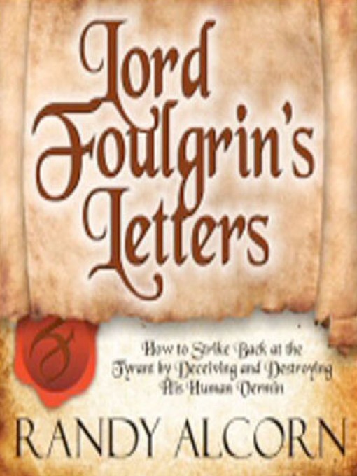 Title details for Lord Foulgrin's Letters by Randy Alcorn - Available